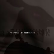 non014. me raabenstein. the whip (digital ep)
